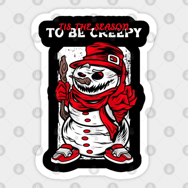 tis the season to be creepy Sticker by dreamiedesire